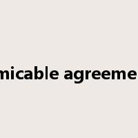 amicable agreement是什么意思