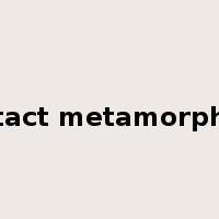 contact metamorphism是什么意思