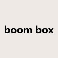 boom box是什么意思