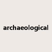 archaeological是什么意思