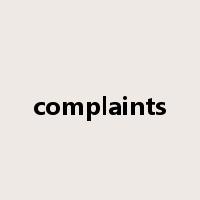 complaints是什么意思