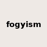 fogyism是什么意思