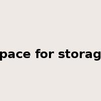 space for storage是什么意思