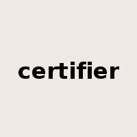 certifier是什么意思