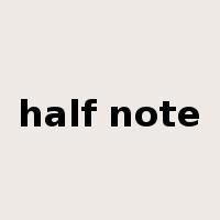 half note是什么意思