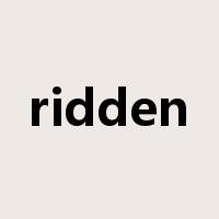 ridden是什么意思