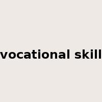 vocational skill是什么意思