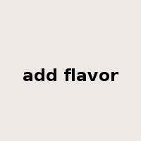 add flavor是什么意思