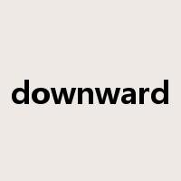 downward是什么意思