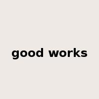 good works是什么意思