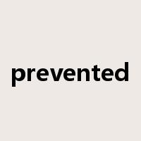 prevented是什么意思
