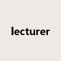 lecturer是什么意思