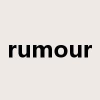 rumour是什么意思