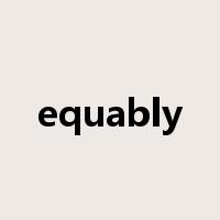 equably是什么意思