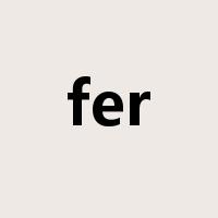 fer是什么意思