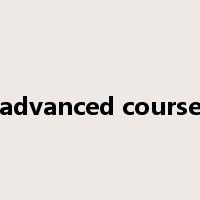 advanced course是什么意思