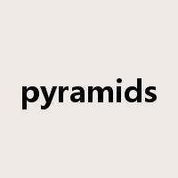 pyramids是什么意思
