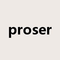 proser是什么意思