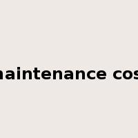 maintenance cost是什么意思