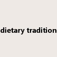 dietary tradition是什么意思