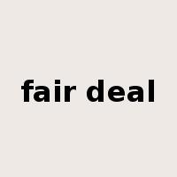 fair deal是什么意思
