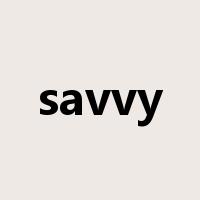 savvy是什么意思