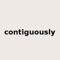 contiguously是什么意思