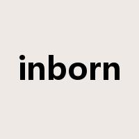 inborn是什么意思