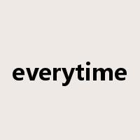 everytime是什么意思