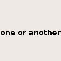 one or another是什么意思