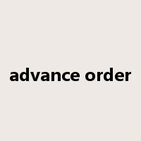 advance order是什么意思