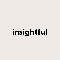 insightful是什么意思