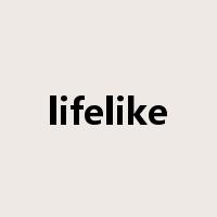 lifelike是什么意思