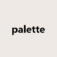 palette是什么意思