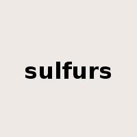 sulfurs是什么意思