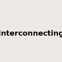 interconnecting是什么意思