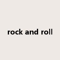rock and roll是什么意思