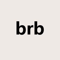 brb是什么意思