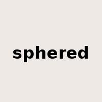 sphered是什么意思