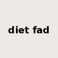 diet fad是什么意思