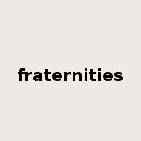 fraternities是什么意思