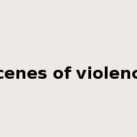 scenes of violence是什么意思
