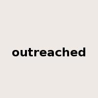 outreached是什么意思