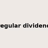 regular dividend是什么意思