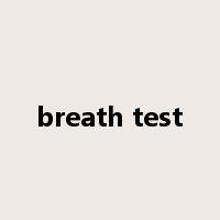 breath test是什么意思