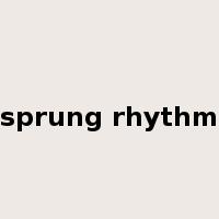 sprung rhythm是什么意思
