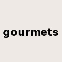 gourmets是什么意思