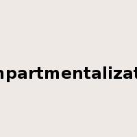 compartmentalization是什么意思