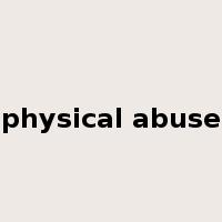 physical abuse是什么意思