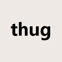 thug是什么意思
